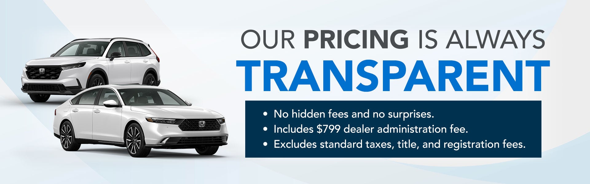 Transparent Pricing